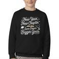 New Year New Chapter Same Dream Bigger Goals 2026 Book Lover Youth Crewneck Sweatshirt