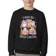 I Have No Shelf Control Ghost Reading Books Pun Youth Crewneck Sweatshirt I Have No Shelf Control Ghost Reading Books Pun Youth Crewneck Sweatshirt