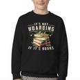 Not Hoarding If It's Books Reader Book Nerd Book Reading Youth Crewneck Sweatshirt