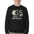 You Otter Read More Books Cute Otter Book Lover Youth Crewneck Sweatshirt You Otter Read More Books Cute Otter Book Lover Youth Crewneck Sweatshirt