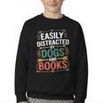 Pet Lover Joke Easily Distracted By Dogs And Books Men Youth Crewneck Sweatshirt Pet Lover Joke Easily Distracted By Dogs And Books Men Youth Crewneck Sweatshirt
