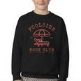 Poolside Book Club Summer Reading Book Lover Swimming Shirt Men Women Youth Crewneck Sweatshirt Poolside Book Club Summer Reading Book Lover Swimming Shirt Men Women Youth Crewneck Sweatshirt