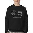 There Is No Such Thing As Too Many Books Bibliophile Youth Crewneck Sweatshirt