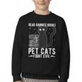 Read Banned Books Pet Cats Fight Evil Read Banned Books Youth Crewneck Sweatshirt Read Banned Books Pet Cats Fight Evil Read Banned Books Youth Crewneck Sweatshirt