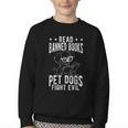 Read Banned Books PET DOGS FIGHT EVIL Read Books Reader Youth Crewneck Sweatshirt