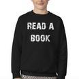 Read A Book Expand Your Mind Youth Crewneck Sweatshirt