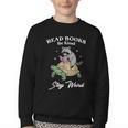 Read Books Be Kind Stay Weird Youth Crewneck Sweatshirt
