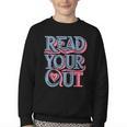 Read Your Heart Out Cute Teacher Reading Book Love Bookworm Youth Crewneck Sweatshirt