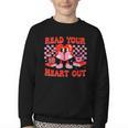 Read Your Heart Out Valentine Reading Book Kid Teacher Youth Crewneck Sweatshirt Read Your Heart Out Valentine Reading Book Kid Teacher Youth Crewneck Sweatshirt