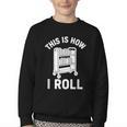 Reader Librarian Library This Is How I Roll Book Cart Meme Youth Crewneck Sweatshirt