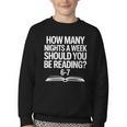Reading Meme 6 To 7 Nights a Week Book Appreciation Youth Crewneck Sweatshirt
