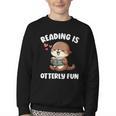 Reading Is Otterly Fun Otter Bookworm Book Lover Librarian Youth Crewneck Sweatshirt Reading Is Otterly Fun Otter Bookworm Book Lover Librarian Youth Crewneck Sweatshirt