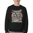 Reading Quote For Bookworm And Librarian Youth Crewneck Sweatshirt
