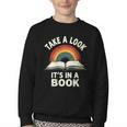 Retro Rainbow Take A Look It's In A Book Reading Youth Crewneck Sweatshirt Retro Rainbow Take A Look It's In A Book Reading Youth Crewneck Sweatshirt