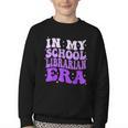In My School Librarian Era Groovy Back To School Book Lover Youth Crewneck Sweatshirt