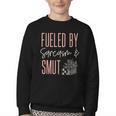 Smutty Book Lover Women Fueled By Sarcasm And Smut Spicy Youth Crewneck Sweatshirt
