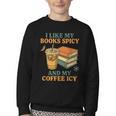 Spicy Books And Iced Coffee Book Lover Smut Reader Youth Crewneck Sweatshirt