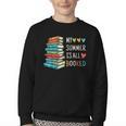 My Summer Is All Booked Book Reading Book Lover Youth Crewneck Sweatshirt My Summer Is All Booked Book Reading Book Lover Youth Crewneck Sweatshirt