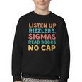 Teacher English Read Books Listen Up Rizzlers Youth Crewneck Sweatshirt