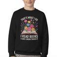 That’s What I Do I Read Books And I Know Things Floral Book Youth Crewneck Sweatshirt