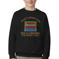 Thats What I Do Read Reading Book Librarian Across America Youth Crewneck Sweatshirt Thats What I Do Read Reading Book Librarian Across America Youth Crewneck Sweatshirt