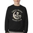 Tired Moms Book Club Skeleton Reading Books Moon Youth Crewneck Sweatshirt Tired Moms Book Club Skeleton Reading Books Moon Youth Crewneck Sweatshirt