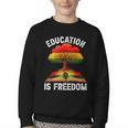 History Education Is Freedom Books Black History Youth Crewneck Sweatshirt History Education Is Freedom Books Black History Youth Crewneck Sweatshirt