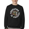 History Education Is Freedom Books Teach Black History Youth Crewneck Sweatshirt History Education Is Freedom Books Teach Black History Youth Crewneck Sweatshirt
