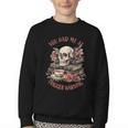 You Had Me At Trigger Warning Dark Romance Smutt Book Reader Youth Crewneck Sweatshirt You Had Me At Trigger Warning Dark Romance Smutt Book Reader Youth Crewneck Sweatshirt