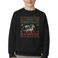 All I Want For Christmas Is A Dragon & Books Ugly Sweater Youth Crewneck Sweatshirt