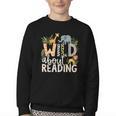 Wild About Reading Animals And Book Lovers Youth Crewneck Sweatshirt Wild About Reading Animals And Book Lovers Youth Crewneck Sweatshirt
