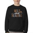 Wild About Reading Books Reader Lover Librarian Bookworm Youth Crewneck Sweatshirt