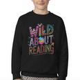 Wild About Reading Books Readers Lovers Bookworm Library Day Youth Crewneck Sweatshirt Wild About Reading Books Readers Lovers Bookworm Library Day Youth Crewneck Sweatshirt