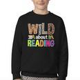 Wild About Reading Library Day Reading Books & Bookworm Youth Crewneck Sweatshirt Wild About Reading Library Day Reading Books & Bookworm Youth Crewneck Sweatshirt