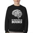 Women's My Brain Runs On Books Reading Bookworm Men Women Youth Crewneck Sweatshirt Women's My Brain Runs On Books Reading Bookworm Men Women Youth Crewneck Sweatshirt