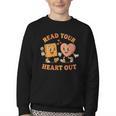 Women's Read Your Heart Out Teacher Valentines Reading Book Love Youth Crewneck Sweatshirt Women's Read Your Heart Out Teacher Valentines Reading Book Love Youth Crewneck Sweatshirt