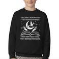 They Didn't Burn Witches They Burned Women And Ban Books Youth Crewneck Sweatshirt