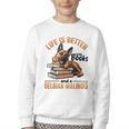 Belgian Malinois Dog Breed Life Is Better With Books And a Men Women Kids Youth Crewneck Sweatshirt Belgian Malinois Dog Breed Life Is Better With Books And a Men Women Kids Youth Crewneck Sweatshirt