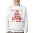 Books Are My Love Language Valentine Book Reading Teacher Youth Crewneck Sweatshirt Books Are My Love Language Valentine Book Reading Teacher Youth Crewneck Sweatshirt