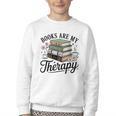 Books Are My Therapy Bookworm Reading Youth Crewneck Sweatshirt Books Are My Therapy Bookworm Reading Youth Crewneck Sweatshirt
