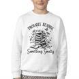 Bookworm Smutt Probably Reading Something Smutty Reader Youth Crewneck Sweatshirt