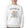 Chapter 50 Book Lovers & Readers 50th Birthday Wildflowers Youth Crewneck Sweatshirt Chapter 50 Book Lovers & Readers 50th Birthday Wildflowers Youth Crewneck Sweatshirt