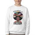 Education Is Freedom Teacher History Month Books Lover Youth Crewneck Sweatshirt Education Is Freedom Teacher History Month Books Lover Youth Crewneck Sweatshirt