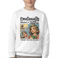 Emotionally Attached To Fictional Characters Just More Books Youth Crewneck Sweatshirt Emotionally Attached To Fictional Characters Just More Books Youth Crewneck Sweatshirt