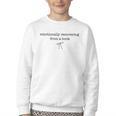 Emotionally Recovering From a Book Subtle Book Lover Youth Crewneck Sweatshirt
