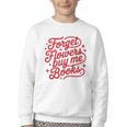 Forget Flowers Buy Me Books Youth Crewneck Sweatshirt Forget Flowers Buy Me Books Youth Crewneck Sweatshirt