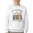 My Weekend Is Fully Booked Cozy Bookish Youth Crewneck Sweatshirt My Weekend Is Fully Booked Cozy Bookish Youth Crewneck Sweatshirt