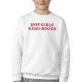 Hot Girls Read Books Book Lovers Youth Crewneck Sweatshirt