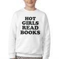 Hot Girls Read Books Lover Bookworm Librarian Book Reading Youth Crewneck Sweatshirt