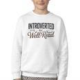 Introverted But Well-Read Book Lover Youth Crewneck Sweatshirt